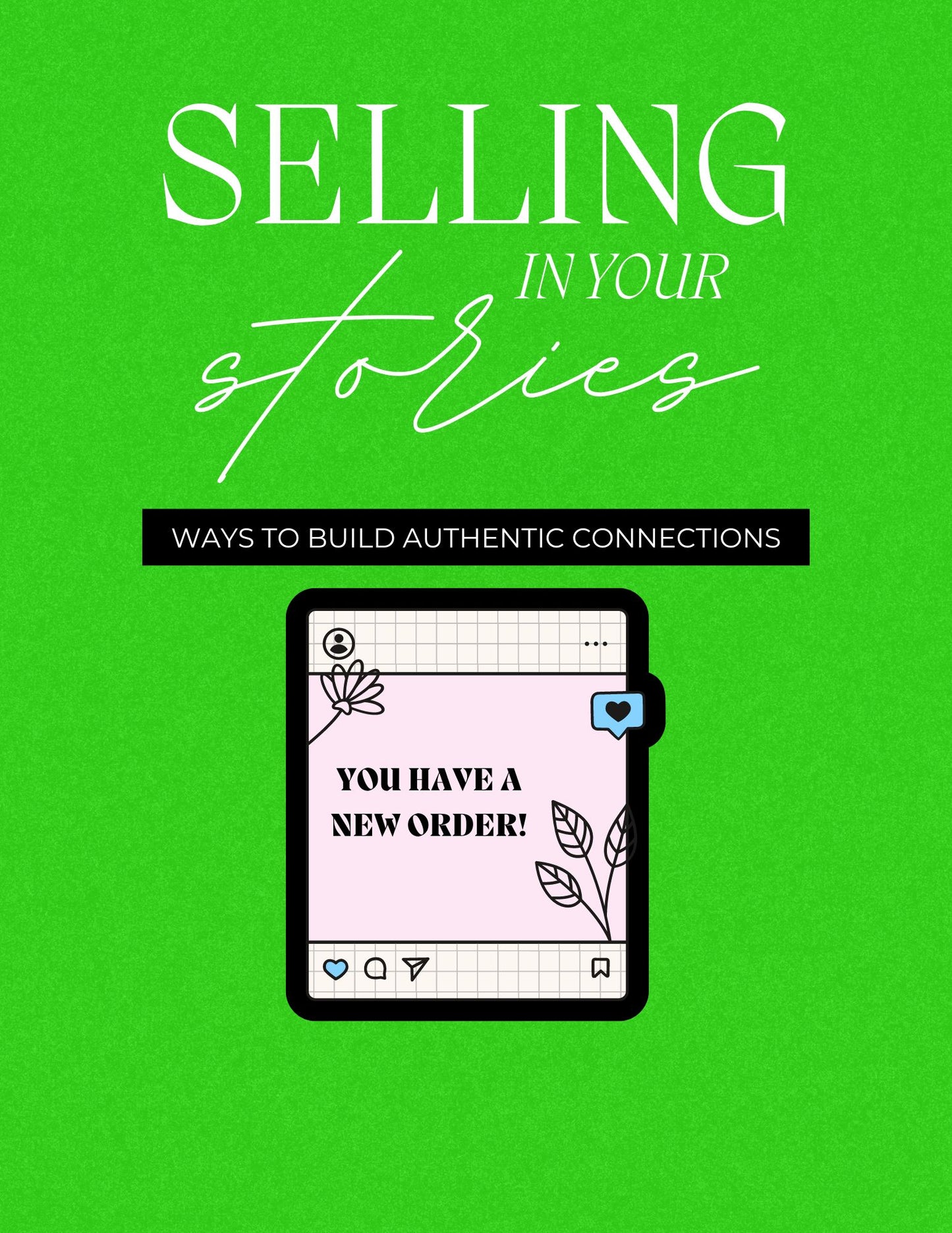 Instagram Stories That Sell + Resell Rights